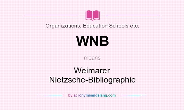 What does WNB mean? It stands for Weimarer Nietzsche-Bibliographie
