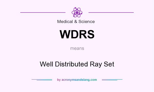 What does WDRS mean? It stands for Well Distributed Ray Set