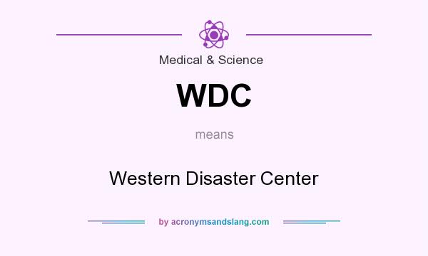 What does WDC mean? It stands for Western Disaster Center