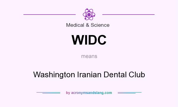 What does WIDC mean? It stands for Washington Iranian Dental Club