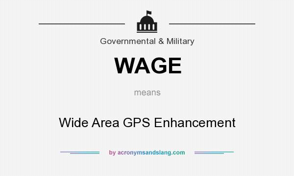 What does WAGE mean? It stands for Wide Area GPS Enhancement