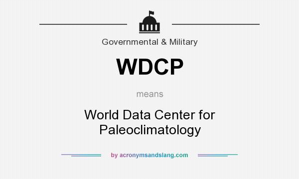 What does WDCP mean? It stands for World Data Center for Paleoclimatology