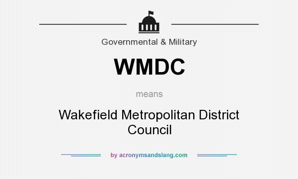 What does WMDC mean? It stands for Wakefield Metropolitan District Council