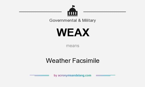 What does WEAX mean? It stands for Weather Facsimile