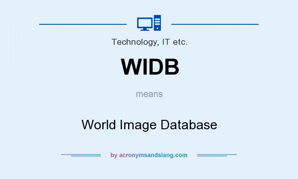 What does WIDB mean? It stands for World Image Database