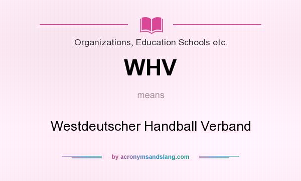 What does WHV mean? It stands for Westdeutscher Handball Verband