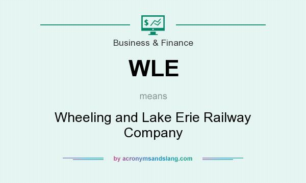 What does WLE mean? It stands for Wheeling and Lake Erie Railway Company