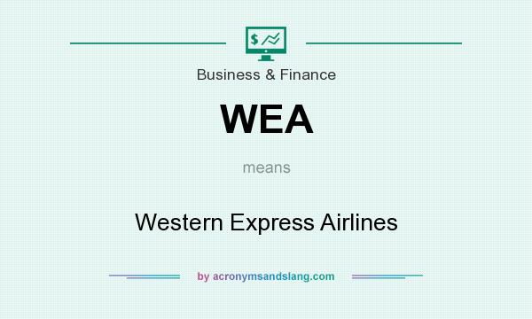 What does WEA mean? It stands for Western Express Airlines