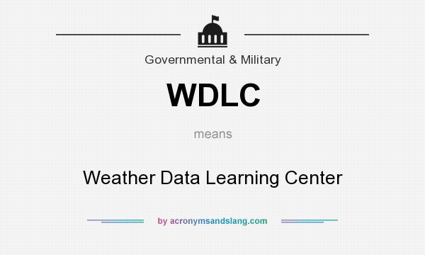 What does WDLC mean? It stands for Weather Data Learning Center
