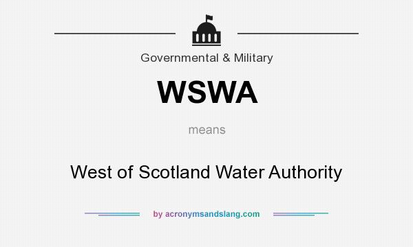 What does WSWA mean? It stands for West of Scotland Water Authority