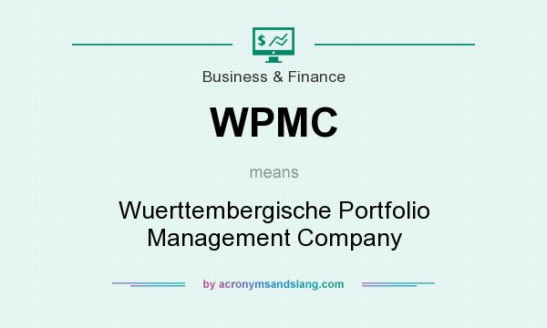What does WPMC mean? It stands for Wuerttembergische Portfolio Management Company
