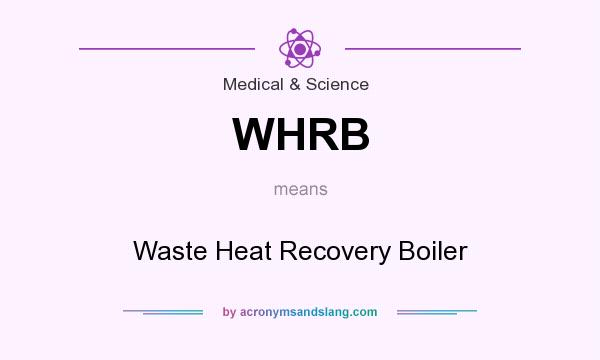 What does WHRB mean? It stands for Waste Heat Recovery Boiler