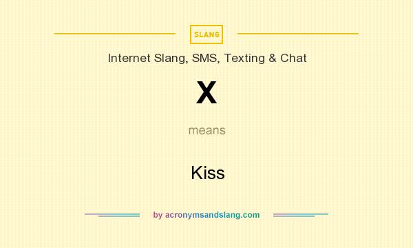 X chat meaning