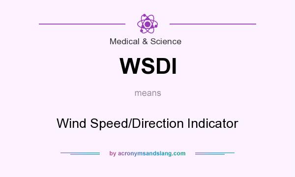 What does WSDI mean? It stands for Wind Speed/Direction Indicator