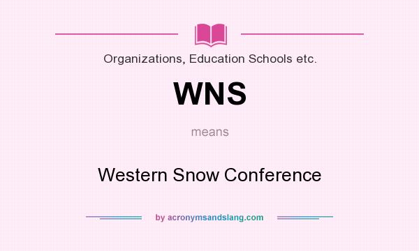 What does WNS mean? It stands for Western Snow Conference