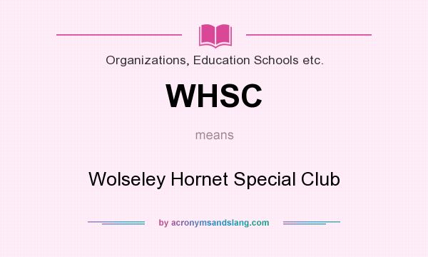 What does WHSC mean? It stands for Wolseley Hornet Special Club