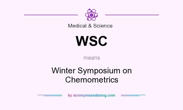 What does WSC mean? It stands for Winter Symposium on Chemometrics