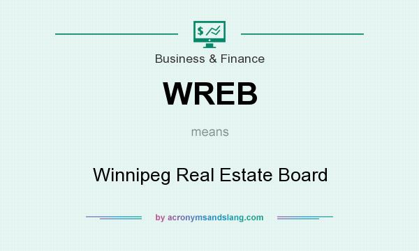 What does WREB mean? It stands for Winnipeg Real Estate Board
