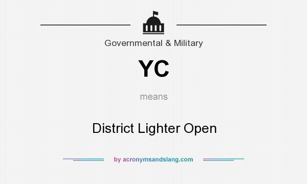 What does YC mean? It stands for District Lighter Open