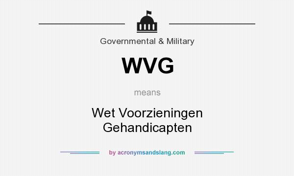 What does WVG mean? It stands for Wet Voorzieningen Gehandicapten