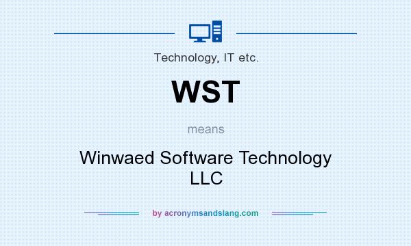 What does WST mean? It stands for Winwaed Software Technology LLC