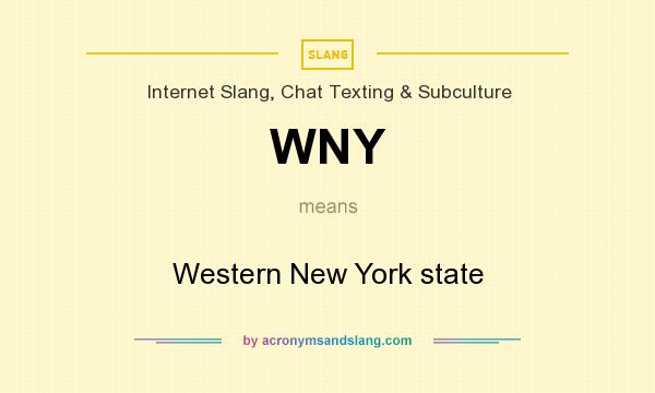 What does WNY mean? It stands for Western New York state