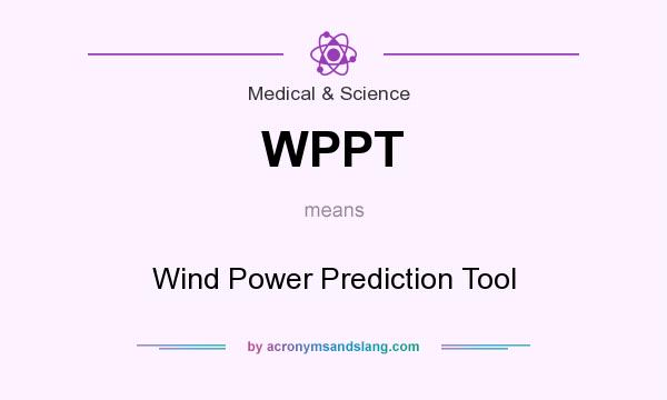 What does WPPT mean? It stands for Wind Power Prediction Tool
