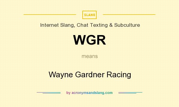 What does WGR mean? It stands for Wayne Gardner Racing
