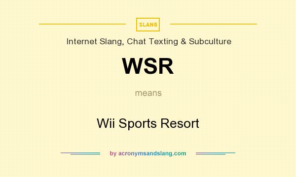 What does WSR mean? It stands for Wii Sports Resort