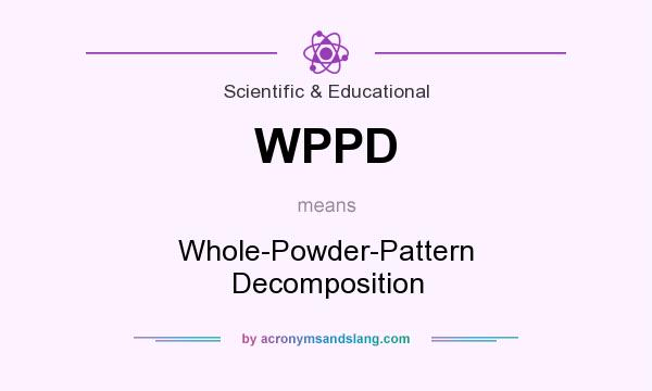 What does WPPD mean? It stands for Whole-Powder-Pattern Decomposition