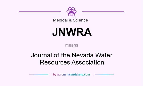 What does JNWRA mean? It stands for Journal of the Nevada Water Resources Association