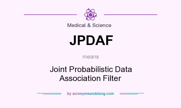What does JPDAF mean? It stands for Joint Probabilistic Data Association Filter