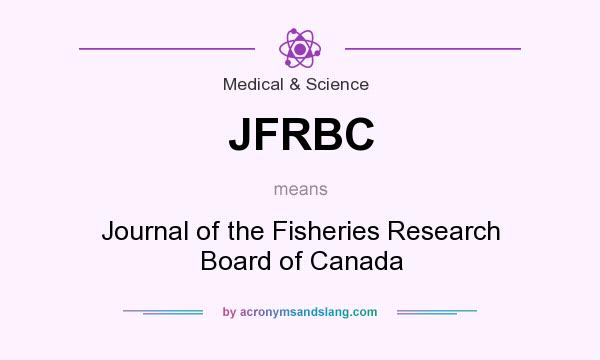What does JFRBC mean? It stands for Journal of the Fisheries Research Board of Canada
