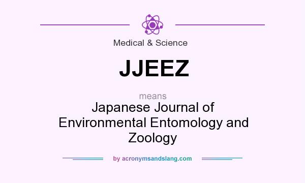 What does JJEEZ mean? It stands for Japanese Journal of Environmental Entomology and Zoology