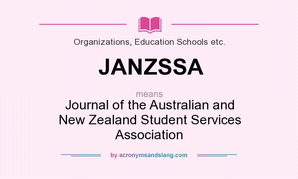 What does JANZSSA mean? It stands for Journal of the Australian and New Zealand Student Services Association