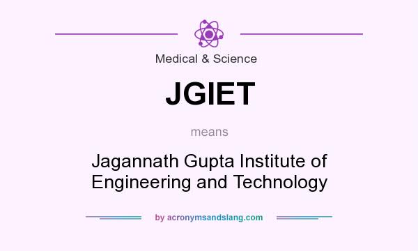 What does JGIET mean? It stands for Jagannath Gupta Institute of Engineering and Technology