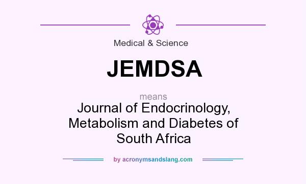 What does JEMDSA mean? It stands for Journal of Endocrinology, Metabolism and Diabetes of South Africa