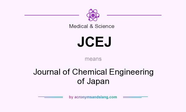 What does JCEJ mean? It stands for Journal of Chemical Engineering of Japan