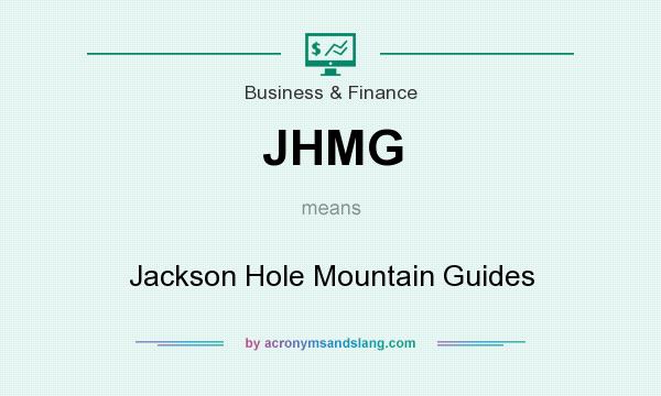 What does JHMG mean? It stands for Jackson Hole Mountain Guides