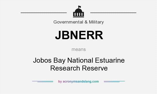 What does JBNERR mean? It stands for Jobos Bay National Estuarine Research Reserve