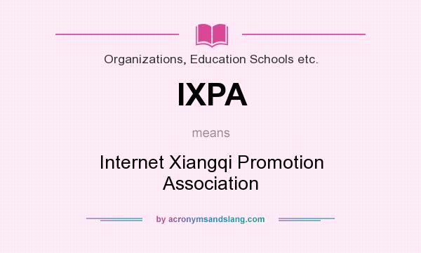 What does IXPA mean? It stands for Internet Xiangqi Promotion Association