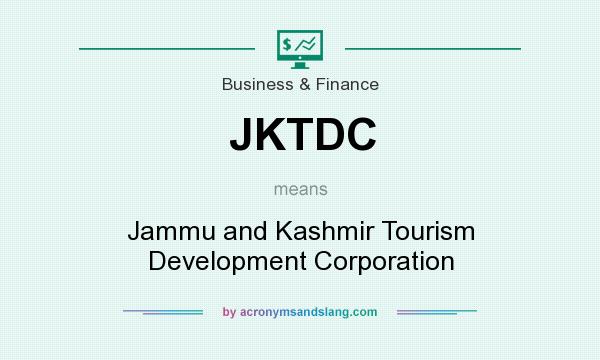 What does JKTDC mean? It stands for Jammu and Kashmir Tourism Development Corporation