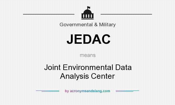 What does JEDAC mean? It stands for Joint Environmental Data Analysis Center