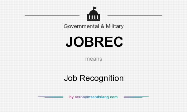 What does JOBREC mean? It stands for Job Recognition