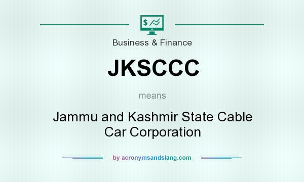 What does JKSCCC mean? It stands for Jammu and Kashmir State Cable Car Corporation