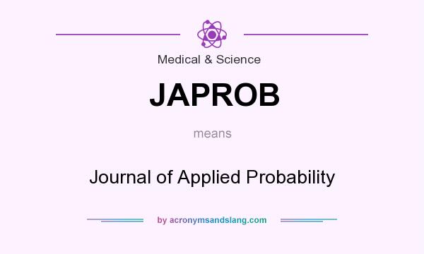What does JAPROB mean? It stands for Journal of Applied Probability