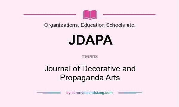 What does JDAPA mean? It stands for Journal of Decorative and Propaganda Arts