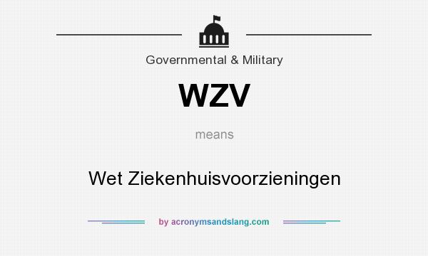 What does WZV mean? It stands for Wet Ziekenhuisvoorzieningen