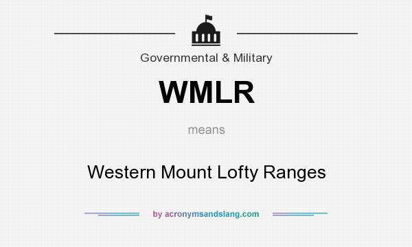 What does WMLR mean? It stands for Western Mount Lofty Ranges