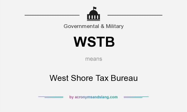 What does WSTB mean? It stands for West Shore Tax Bureau